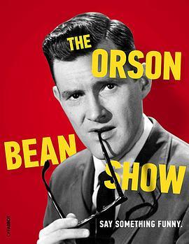 TheOrsonBeanShow